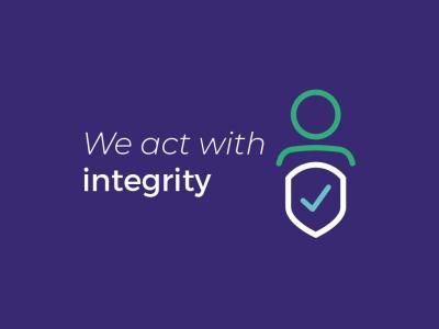 We act with integrity